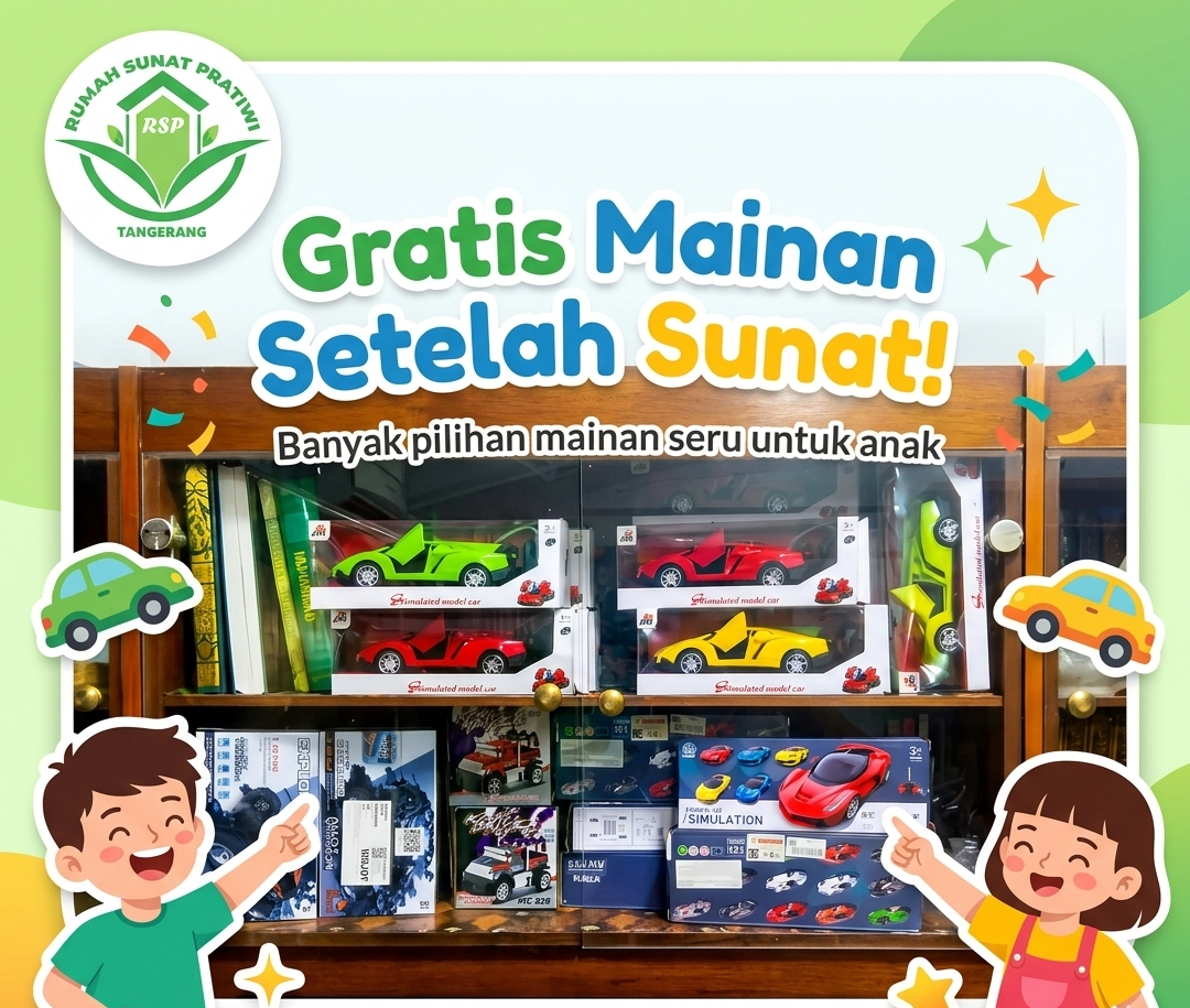 Hadiah mainan mobil gratis untuk anak setelah sunat di Tangerang